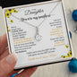 My Daughter | You are my sunshine - Alluring Beauty necklace
